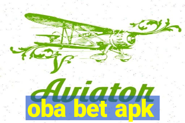 oba bet apk